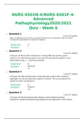 NURS6501N-4 / NURS 6501F-4-Advanced Pathophysiology 2020/2021 Quiz - Week 6 graded A+ 2020/2021