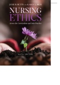 Nursing Ethics: Across the Curriculum and Into Practice 5th Edition 2022/2023