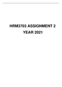 HRM3703 ASSIGNMENT NO.2 YEAR 2021 SUGGESTED SOLUTIONS
