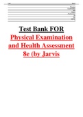 Test Bank FOR Physical Examination and Health Assessment 8e (by Jarvis