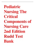 Pediatric Nursing The Critical Components of Nursing Care 2nd Edition Rudd Test Bank 