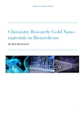 Chemistry Research: Gold Nano- materials in Biomedicine Science as a Human Endeavor 