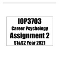  IOP3703 - Career Psychology Assignment 2 S1&S2 Year 2021