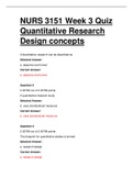 NURS 3151 / NURS3151 Quantitative Research Design concepts. WEEK 3 EXAM. QUESTIONS AND ANSWERS. 