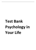 Test Bank Psychology in Your Life with guaranteed A IN PSYCHOLOGY