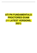 ATI PN FUNDAMENTALS PROCTORED EXAM  (11 LATEST VERSIONS, 2021) 