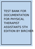 TEST BANK FOR DOCUMENTATION FOR PHYSICAL THERAPIST ASSISTANTS 5TH EDITION BY BIRCHER