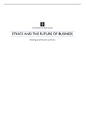 Summary of all lectures, articles, book chapters, reports and TED Talks - Ethics and the Future of Business general part