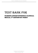 TEST BANK FOR NURSING INTERVENTIONS & CLINICAL SKILLS, 7TH EDITION