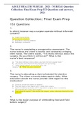 ADULT HEALTH NUR3241_ 2021 / NUR3241 Question Collection: Final Exam Prep 153 Questions and answers_ 2021
