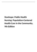 Stanhope: Public Health Nursing: Population- centered Health Care in the community 9th Edition Test Bank. GRADED A+