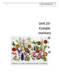 Unit 23 - Complementary Therapies for Health and Social Care - Health and Social Care - P1,P2,M1 - Task 1 - Extended Diploma