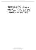 TEST BANK FOR HUMAN PHYSIOLOGY, 2ND EDITION, BRYAN H. DERRICKSON UPDATED