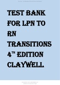 TEST BANK FOR LPN TO RN TRANSITIONS 4TH EDITION CLAYWELL UPDATED