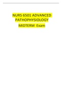 NURS 6501 ADVANCED PATHOPHYSIOLOGY MIDTERM Exam