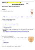 BIOS 256 Week 3 Lab ( Review of Mechanical Digestion in Gastrointestinal Tract) BIOS 256 Week 3 Lab Part: Lab Exercise: Review of Mechanical Digestion in Gastrointestinal Tract Show Less