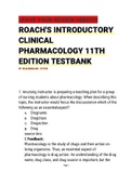ROACH'S INTRODUCTORY CLINICAL PHARMACOLOGY 11TH EDITION TESTBANK All Chapters|2021