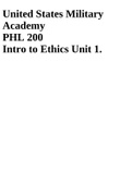 United States Military Academy PHL 200 Intro to Ethics Unit 1.