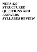 NURS 427 STRUCTURED QUESTIONS AND ANSWERS SYLLABUS REVIEW