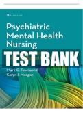 Test Bank - Psychiatric Mental Health Nursing by Mary Townsend 9th Edition [All 38 Chapters fully covered]