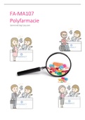 FA-MA107 Polyfarmacie Samenvatting Schriftelijktentamen + Samenvatting casussen ter voorbereiding mondeling