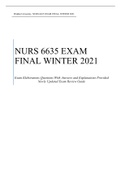 WALDEN UNIVERSITY, NURS 6635 EXAM FINAL, WINTER 2021 Exam Elaborations Questions With Answers and Explanations Provided Newly Updated Exam Review Guide