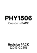 PHY1506 - Exam Questions Papers (2013-2020)
