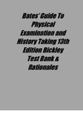 Bates’ Guide To Physical Examination and History Taking 13th Edition Bickley Test Bank & Rationals.