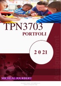  TPN3703 2023 FULL PORTFOLIO 43 PAGES INCLUDE ALL LESSON PLANS AND FULL CONTENT WRITTEN ABOUT EXPERIENCE,REFLECTION ETC
