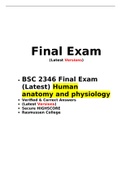 BSC 2346 Final Exam (Latest Version 1) Human anatomy and physiology •	Verified & Correct Answers •	(Latest Versions) •	Secure HIGHSCORE •	Rasmussen College