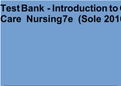 TestBank - Introduction to Critical Care Nursing7e (Sole 2016)