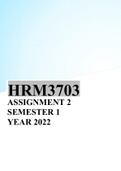 HRM3703 - HR Information Systems And Technology (HRM3703) ASSIGNMENT 2 SEMESTER 1 YEAR 2022