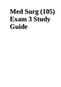 Med Surg (105) Exam 3 Study Guide