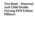 Test Bank - Maternal And Child Health Nursing 8TH Edition Pillitteri 