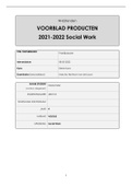 Afstudeeropdracht SOCIAL WORK Leeruitkomst 1: Praktijkdossier (Bevorderen van het sociaal functioneren) (beoordeeld met een 8!)