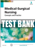 Medical Surgical Nursing Concepts and Practice 3th Edition by deWit Test Bank. All Chapters