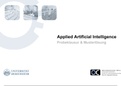Applied Artificial Intelligence Zusammenfassung (Vorlesung und Übung) und Klausur inklusive Musterlösungen