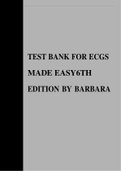 TEST BANK FOR ECGS MADE EASY6TH EDITION BY BARBARA