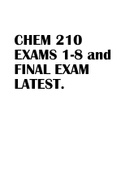 CHEM 210 EXAMS 1-8 and FINAL EXAM LATEST