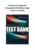Textbook of Diagnostic Sonography 8th Edition Hagen Ansert Test Bank