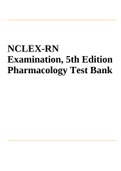 NCLEX-RN Examination, 5th Edition Pharmacology Test Bank
