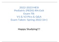 2023 Hesi Pediatric (PEDS) RN Exit Exam Version 1 and 2 (V1 & V2)/ / Hesi RN Peds  -( I SCORED 1250)All Q&As (Brand New) A++ TB w/Pics