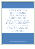 Test Bank for Bontragers Textbook of Radiographic Positioning and Related Anatomy 10th Edition by Lampignano|All Chapters|