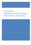 ELIOPOULOS - GERONTOLOGICAL NURSING  9TH EDITION- TEST BANK
