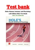 Holes Human Anatomy And Physiology 15th Edition Shier Test Bank ISBN:9781259864568| 100% Correct Answers.