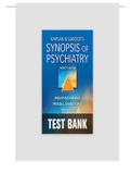 Kaplan and Sadock's Synopsis of Psychiatry 12th Edition Test Bank ( QUESTIONS WITH COMPLETE SOLUTIONS)