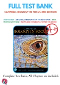 Test Banks For Campbell Biology in Focus 3rd Edition  by Lisa A. Urry; Michael L. Cain; Steven A. Wasserman; Peter V. Minorsky; Rebecca Orr, 9780134710679, Chapter 1-43 Complete Guide