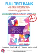 Test Bank For Maternity and Women's Health Care 12th Edition by Deitra Leonard Lowdermilk; Mary Catherine Cashion; Shannon E. Perry; Kathryn Rhodes Alden; Ellen Ols 9780323556293 Chapter 1-37 Complete Guide .