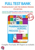 Test Banks For Pharmacology and the Nursing Process 9th Edition by Linda Lane Lilley; Shelly Rainforth Collins; Julie S. Snyder, 9780323529495, Chapter 1-58 Complete Guide