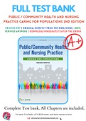 Test Bank for Public / Community Health and Nursing Practice Caring for Populations 2nd Edition By Christine L. Savage Chapter 1-51 Complete Guide A+